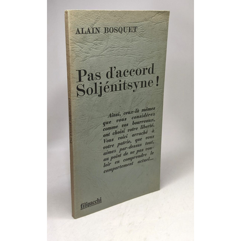 Pas d'accord - Soljénitsyne