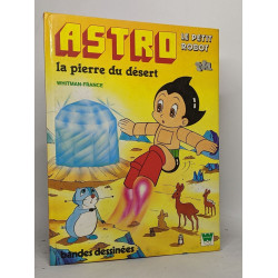 Lot de 2 Bds "Astro le petit robot": La pierre du desert / Et le...