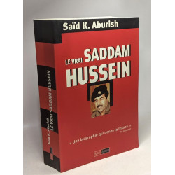Le vrai Saddam Hussein