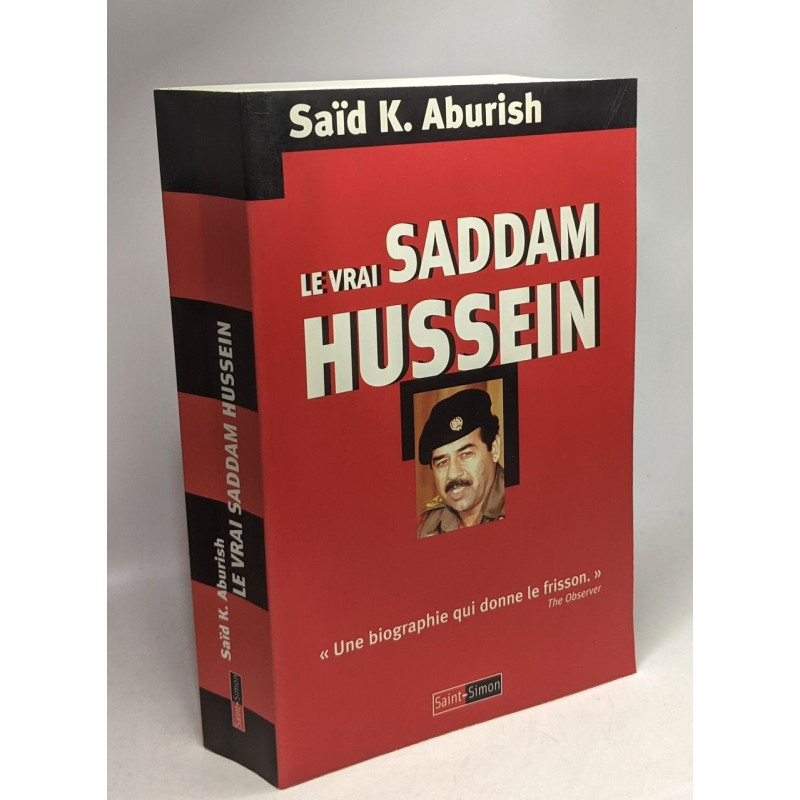 Le vrai Saddam Hussein