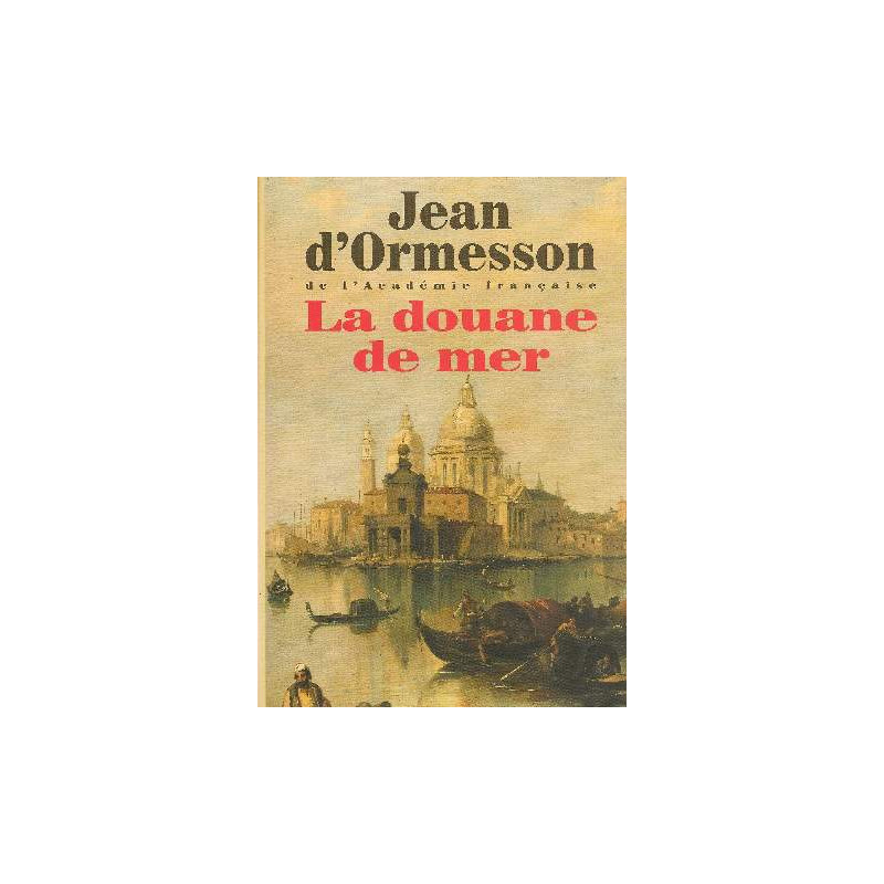 La douane de mer
