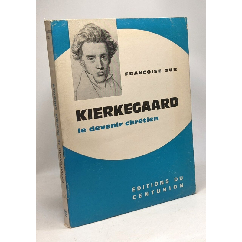 Kierkegaard le devenir chrétien