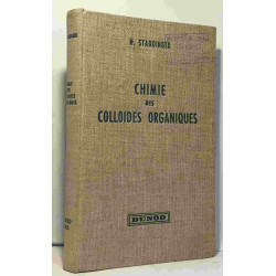 Chimie des colloïdes organiques - traduit par Gibello Henri