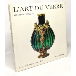 L'art du verre - texte français de Jeanine Carlander