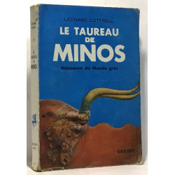 Le taureau de Minos - naissance d'un monde grec