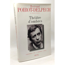 Théâtre d'ombres. Journal (1997)