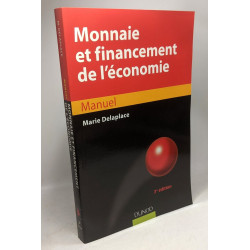 Monnaie et financement de l'économie - 3ème édition