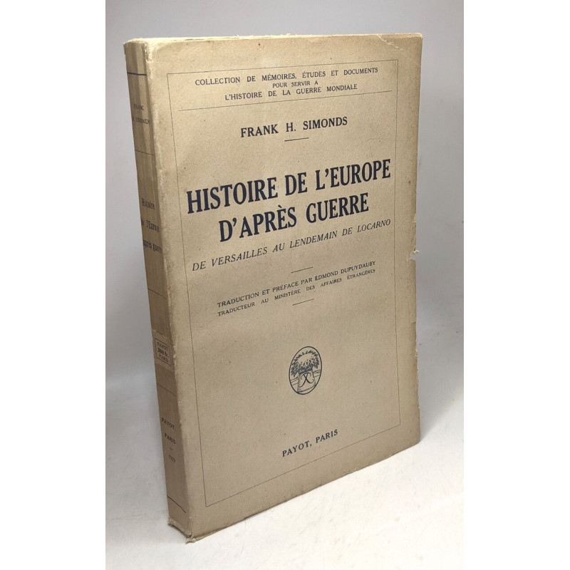 Histoire de l'Europe d'après guerre de Versailles au lendemain de...
