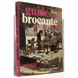 Guide de la brocante et de ses à-côtés