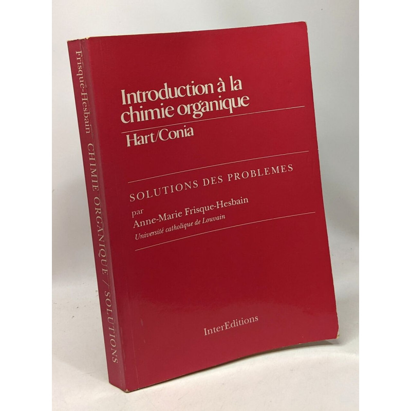 Introduction à la chimie organique : solutions des problèmes