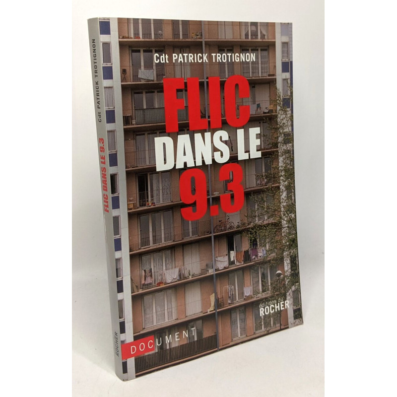 Flic dans le 9-3