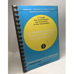 LE QUESTIONNAIRE DANS L'ENQUETE PSYCHO-SOCIALE formation...