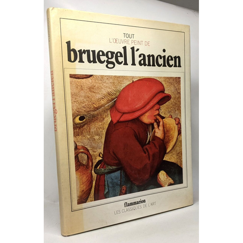 Tout l'oeuvre peint de Bruegel l'Ancien