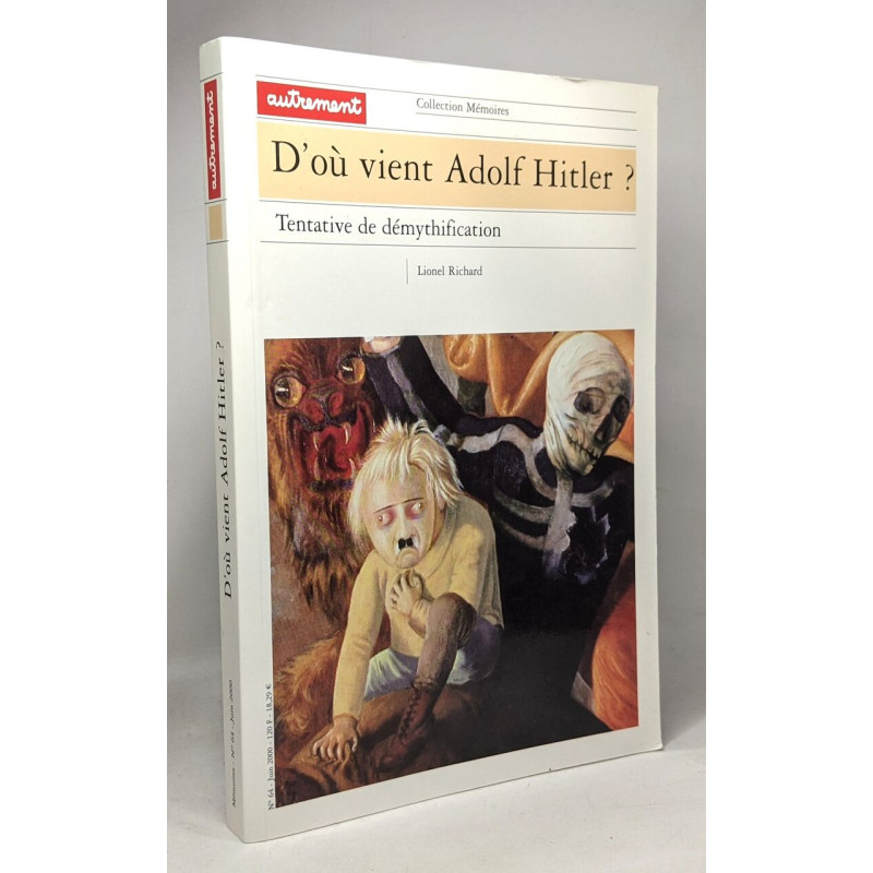 Mémoires numéro 64. D'où vient Adolf Hitler