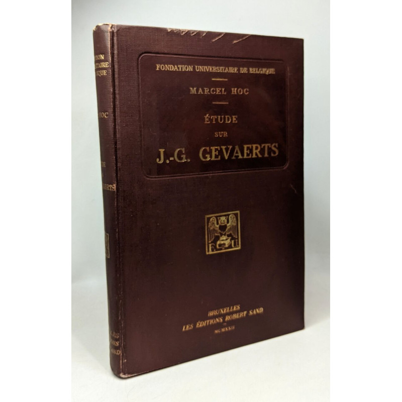 Étude sur Jean-Gaspard Gevaerts - philologue et poète 1593-1666 -...