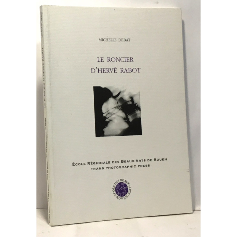 Le Roncier d'Hervé Rabot
