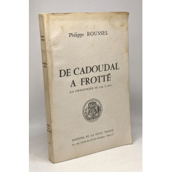 De Cadoudal à Frotté : La Chouannerie de 1792 à 1800