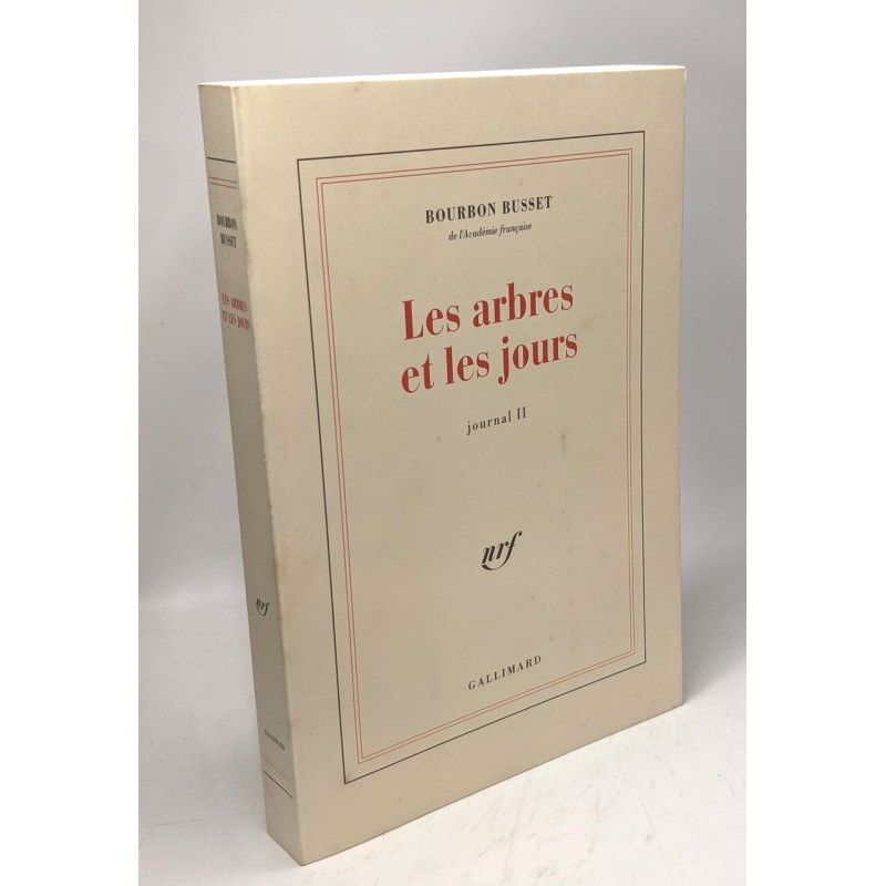 Les arbres et les jours journal II