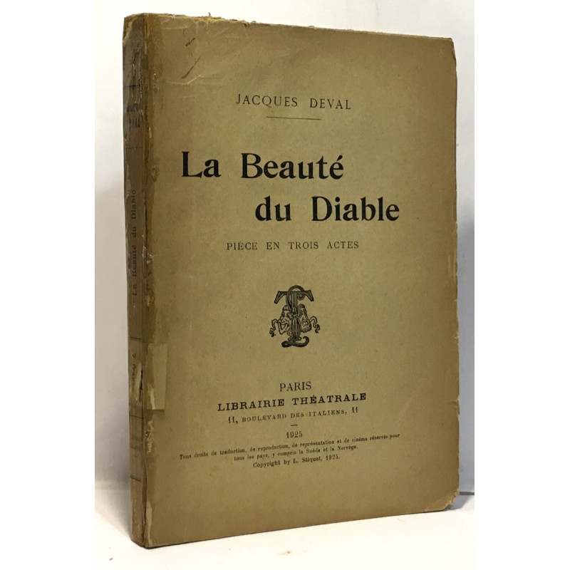 La beauté du diable - pièce en trois actes