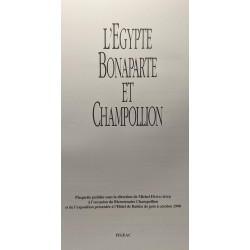 L'Egypte Bonaparte et Champollion - bicentenaire Champollion...