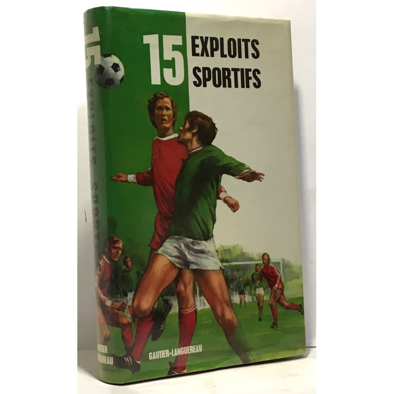 15 exploits sportifs (Série 15)