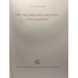 Die Archaischen Metopen von Selinunt