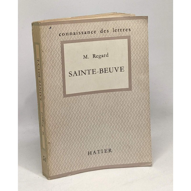 Sainte-Beuve - connaissance des lettres