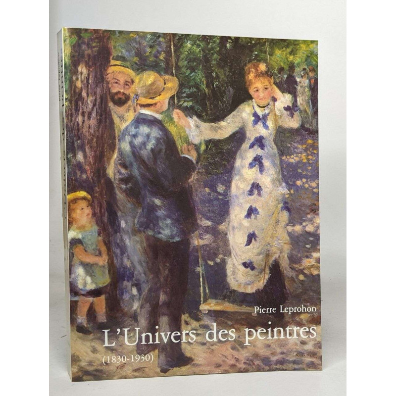 L'univers des peintres (1830-1930)