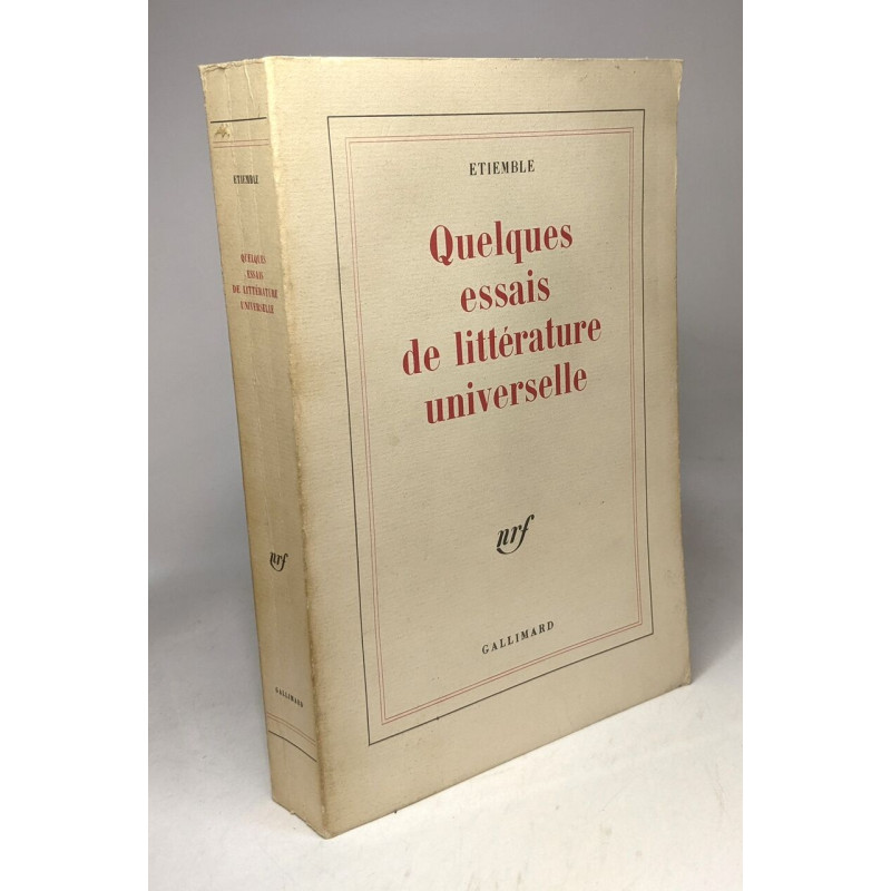Quelques essais de litterature universelle