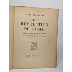 La revolution du 13 mai - avec des témoignages inédits de ses...