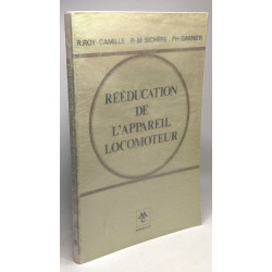 Rééducation de l'appareil locomoteur