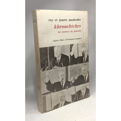 Khrouchtchev les années de pouvoir - cahiers livres 335
