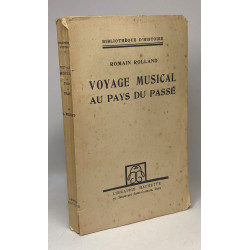Voyage musical au pays du passé / bibliothèque d'Histoire