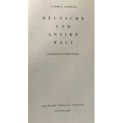 Deutsche und antike welt - lebenserinnerungen
