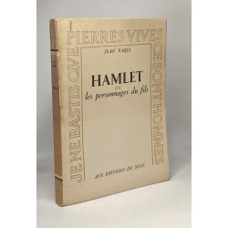 Hamlet ou les personnages du fils