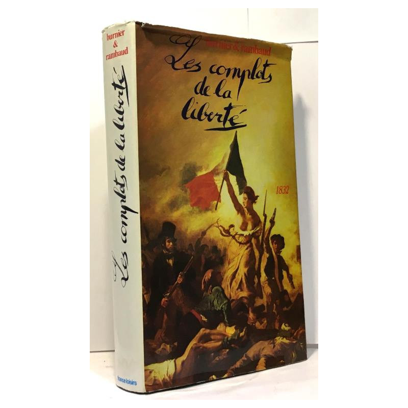 Les complots de la liberté