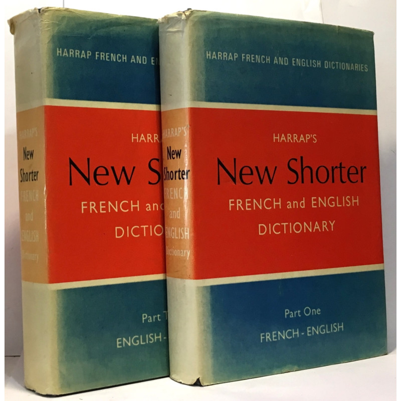 Harrap's shorter french and english dictionary - part one + part two