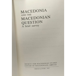 Macedonia and the macedonian question a brief survey