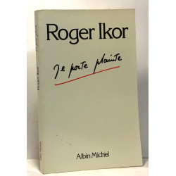 Je porte plainte