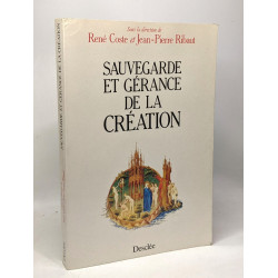 Sauvegarde et gérance de la création