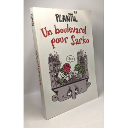 Un boulevard pour sarko