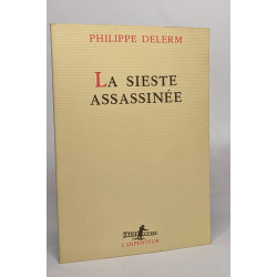La sieste assassinée