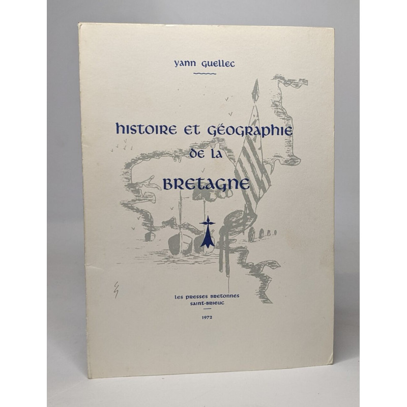Histoire et géographie de la bretagne