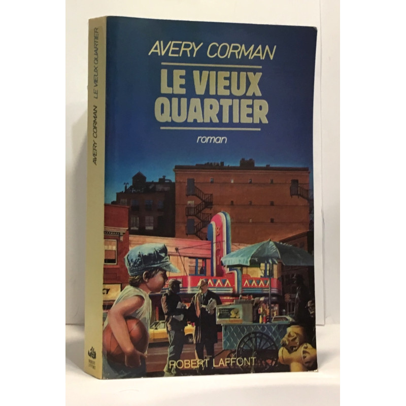 Le vieux quartier