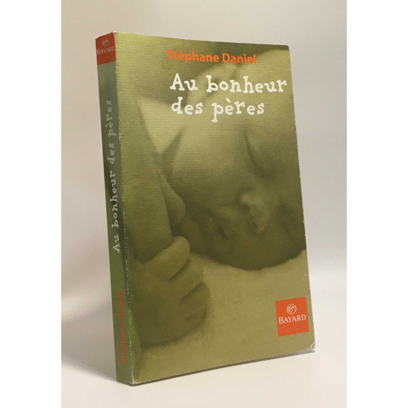 Au bonheur des peres