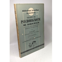 Traité du psychodiagnostic de Rorschach à l'usage des psychologues...