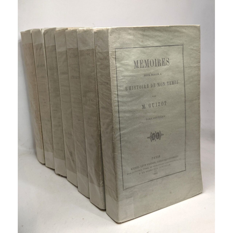 Mémoires pour servir à l'histoire de mon temps - TOME PREMIER à...