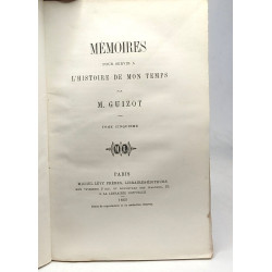 Mémoires pour servir à l'histoire de mon temps - TOME PREMIER à...