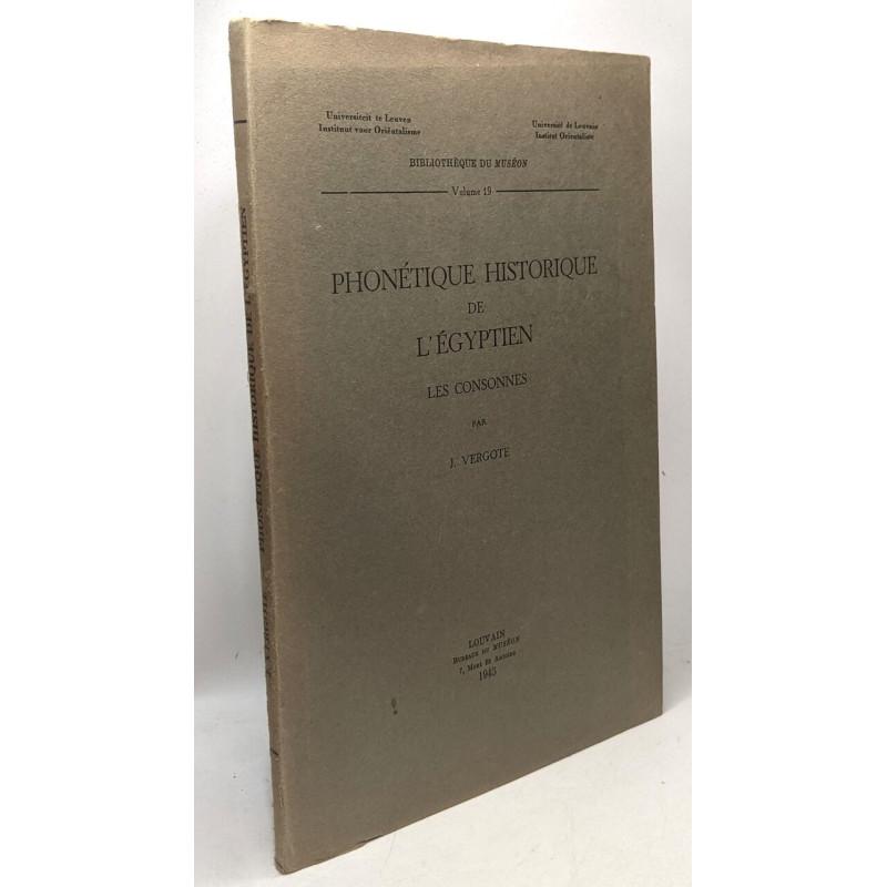 Phonétique historique de l'Egyptien - Les Consonnes / Bibliothèque...
