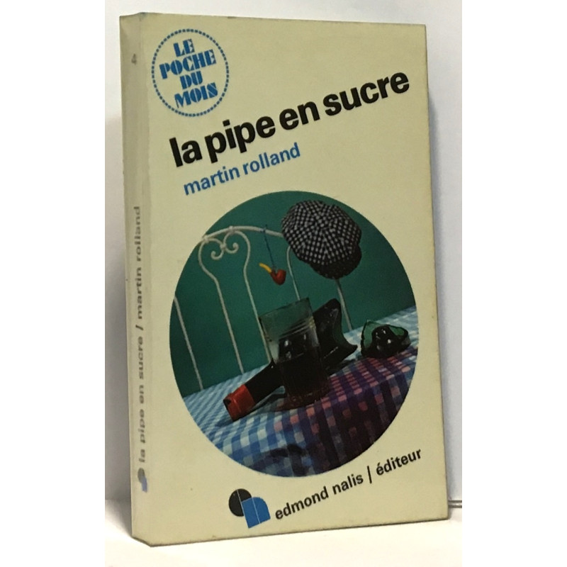 La pipe en sucre